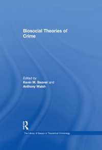 生物社会学的犯罪学の理論<br>Biosocial Theories of Crime