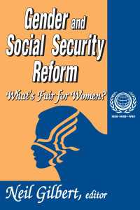 Gender and Social Security Reform : What's Fair for Women?