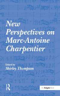 New Perspectives on Marc-Antoine Charpentier