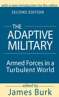 The Adaptive Military : Armed Forces in a Turbulent World（2）