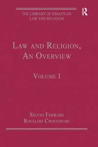 法と宗教：概説<br>Law and Religion, An Overview : Volume I