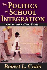 学校統合の政治学：1960年代の人種別学解消<br>The Politics of School Integration : Comparative Case Studies