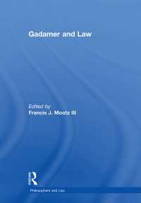 ガダマーと法：精選論文集<br>Gadamer and Law