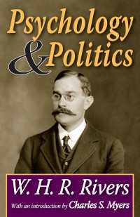 W. H. R.リヴァース著／心理学と政治学（復刊）<br>Psychology and Politics