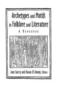 フォークロア・文学の原型・モチーフ便覧<br>Archetypes and Motifs in Folklore and Literature: A Handbook : A Handbook