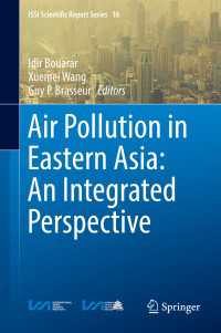 Air Pollution in Eastern Asia: An Integrated Perspective〈1st ed. 2017〉