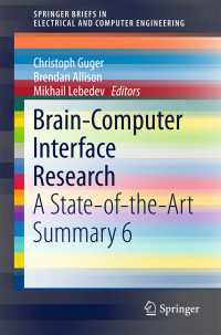 Brain-Computer Interface Research〈1st ed. 2017〉 : A State-of-the-Art Summary 6
