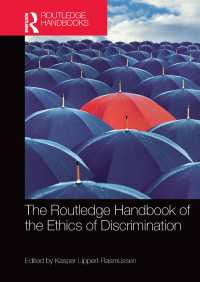ラウトレッジ版　差別の倫理学ハンドブック<br>The Routledge Handbook of the Ethics of Discrimination