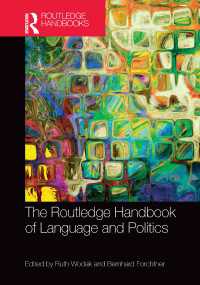 ラウトレッジ版　言語と政治ハンドブック<br>The Routledge Handbook of Language and Politics