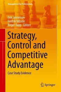 戦略、統制と競争優位<br>Strategy, Control and Competitive Advantage : Case Study Evidence