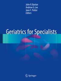 Geriatrics for Specialists
