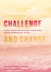 Challenge and Change〈1st ed. 2016〉 : Global Threats and the State in Twenty-first Century International Politics
