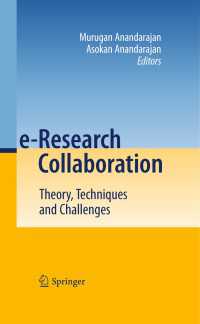 ｅリサーチによる協働：理論、技術と課題<br>e-Research Collaboration : Theory, Techniques and Challenges