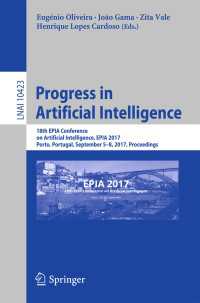 Progress in Artificial Intelligence : 18th EPIA Conference on Artificial Intelligence, EPIA 2017, Porto, Portugal, September 5-8, 2017, Proceedings