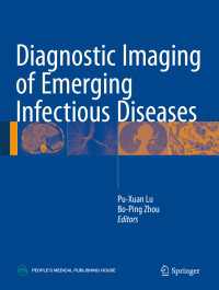 Diagnostic Imaging of Emerging Infectious Diseases〈1st ed. 2016〉