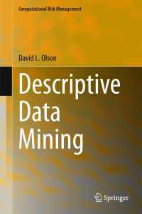 Descriptive Data Mining〈1st ed. 2017〉