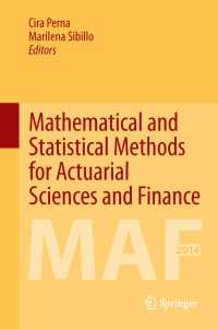 保険数理・金融のための数学的・統計的手法<br>Mathematical and Statistical Methods for Actuarial Sciences and Finance