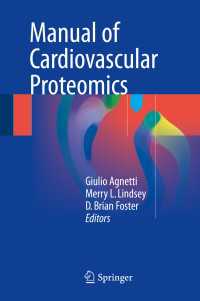 Manual of Cardiovascular Proteomics〈1st ed. 2016〉