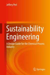 Sustainability Engineering : A Design Guide for the Chemical Process Industry