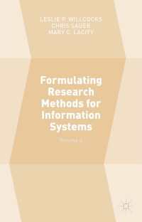 Formulating Research Methods for Information Systems〈1st ed. 2016〉 : Volume 2