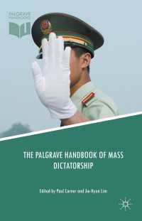 The Palgrave Handbook of Mass Dictatorship〈1st ed. 2016〉