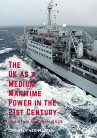The UK as a Medium Maritime Power in the 21st Century : Logistics for Influence