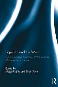 欧州諸国にみるポピュリズムとインターネット<br>Populism and the Web : Communicative Practices of Parties and Movements in Europe