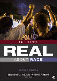 アメリカにみる人種（第２版）<br>Getting Real About Race : Hoodies, Mascots, Model Minorities, and Other Conversations（Second Edition）