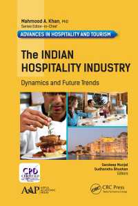 The Indian Hospitality Industry : Dynamics and Future Trends