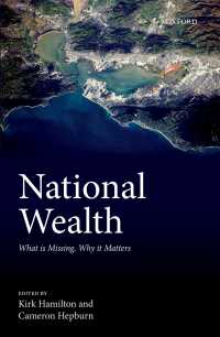 国富の意義<br>National Wealth : What is Missing, Why it Matters