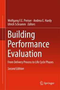 Building Performance Evaluation〈2nd ed. 2018〉 : From Delivery Process to Life Cycle Phases（2）
