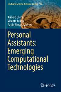 Personal Assistants: Emerging Computational Technologies〈1st ed. 2018〉