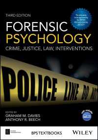 裁判心理学（第３版）<br>Forensic Psychology : Crime, Justice, Law, Interventions（3）