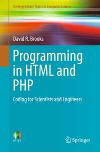 Programming in HTML and PHP〈1st ed. 2017〉 : Coding for Scientists and Engineers