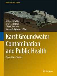 Karst Groundwater Contamination and Public Health〈1st ed. 2018〉 : Beyond Case Studies