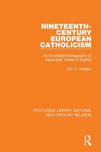 Nineteenth-Century European Catholicism : An Annotated Bibliography of Secondary Works in English