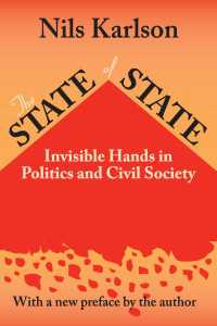 The State of State : Invisible Hands in Politics and Civil Society