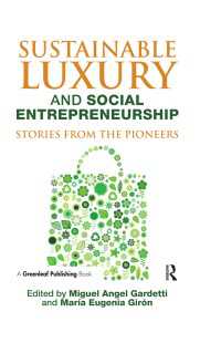 Sustainable Luxury and Social Entrepreneurship : Stories from the Pioneers