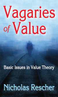 Vagaries of Value : Basic Issues in Value Theory