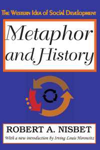 Metaphor and History : The Western Idea of Social Development