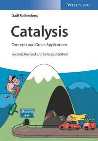 触媒反応入門およびグリーンケミストリーへの応用（テキスト・第２版）<br>Catalysis : Concepts and Green Applications（2）
