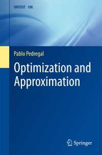 Optimization and Approximation〈1st ed. 2017〉