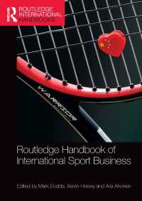 ラウトレッジ版　国際スポーツビジネス・ハンドブック<br>Routledge Handbook of International Sport Business