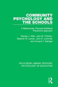 Community Psychology and the Schools : A Behaviorally Oriented Multilevel Approach