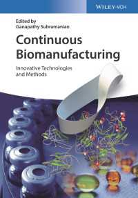 連続バイオ製造：革新的技術と手法<br>Continuous Biomanufacturing : Innovative Technologies and Methods
