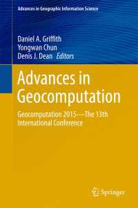 Advances in Geocomputation〈1st ed. 2017〉 : Geocomputation 2015--The 13th International Conference