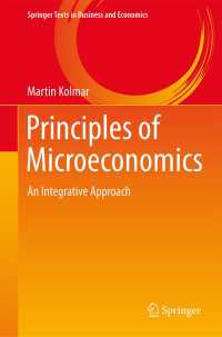 Principles of Microeconomics〈1st ed. 2017〉 : An Integrative Approach
