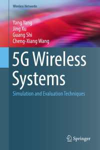 5G Wireless Systems〈1st ed. 2018〉 : Simulation and Evaluation Techniques