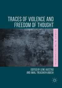 Traces of Violence and Freedom of Thought〈1st ed. 2017〉