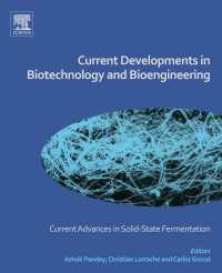 Current Developments in Biotechnology and Bioengineering : Current Advances in Solid-State Fermentation
